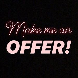 MAKE ME AN OFFER!